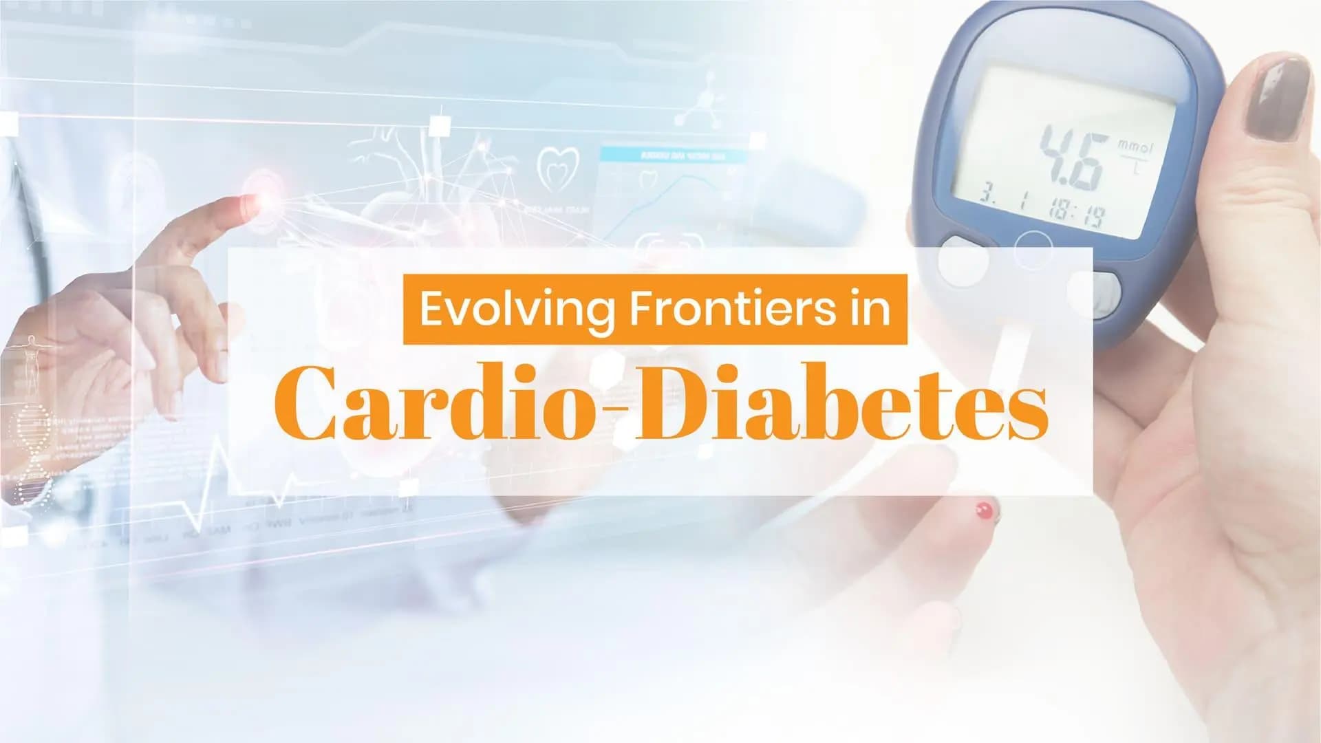 Evolving Frontiers in Cardio-Diabetes