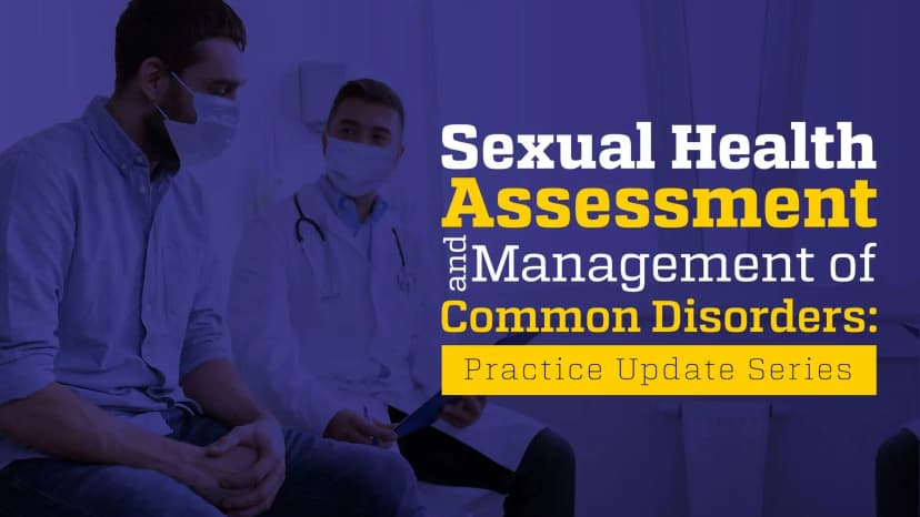 Sexual Health Assessment: An Ignored Area in Clinical Practice
