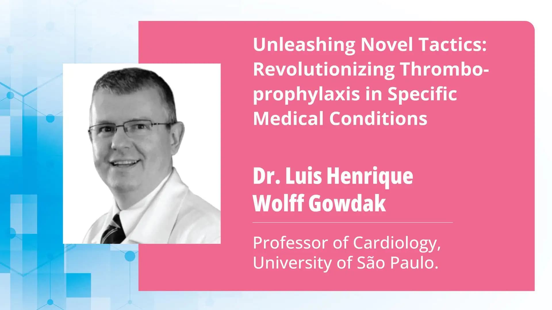 Unleashing Novel Tactics: Revolutionizing Thromboprophylaxis in Specific Medical Conditions