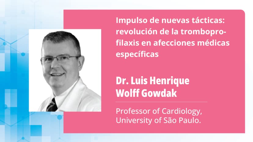 Parte 2: Impulso de nuevas tácticas: tromboprofilaxis en pacientes postoperatorios