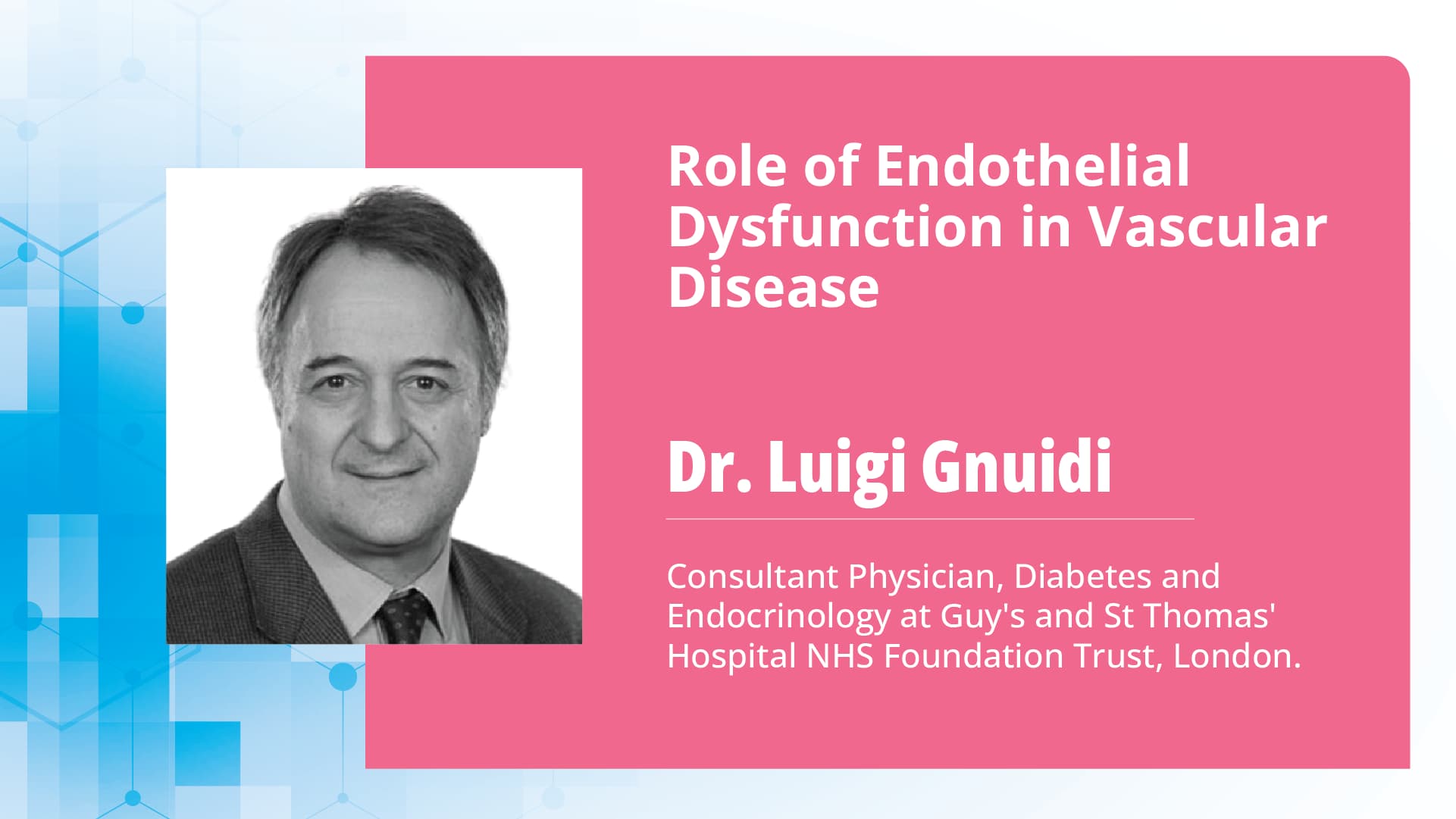 Role of Endothelial Dysfunction in Vascular Disease