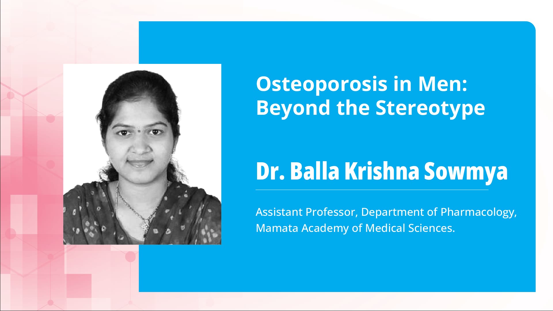Osteoporosis in Men: Beyond the Stereotype