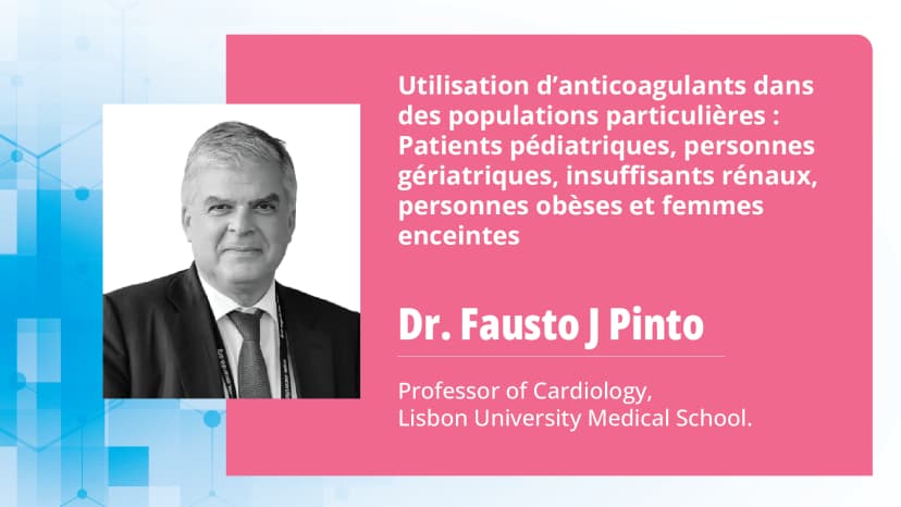 Utilisation d’anticoagulants dans des populations particulières : Patients pédiatriques, personnes gériatriques, insuffisants rénaux, personnes obèses et femmes enceintes
