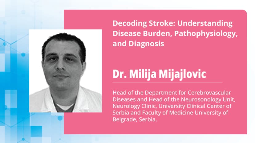Part 3: Decoding Stroke: Essentials in Stroke Management