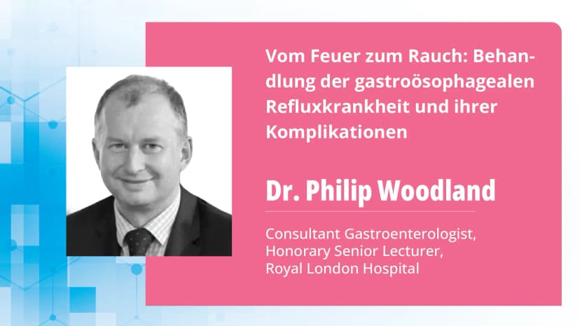 Vom Feuer zum Rauch: Behandlung der gastroösophagealen Refluxkrankheit und ihrer Komplikationen