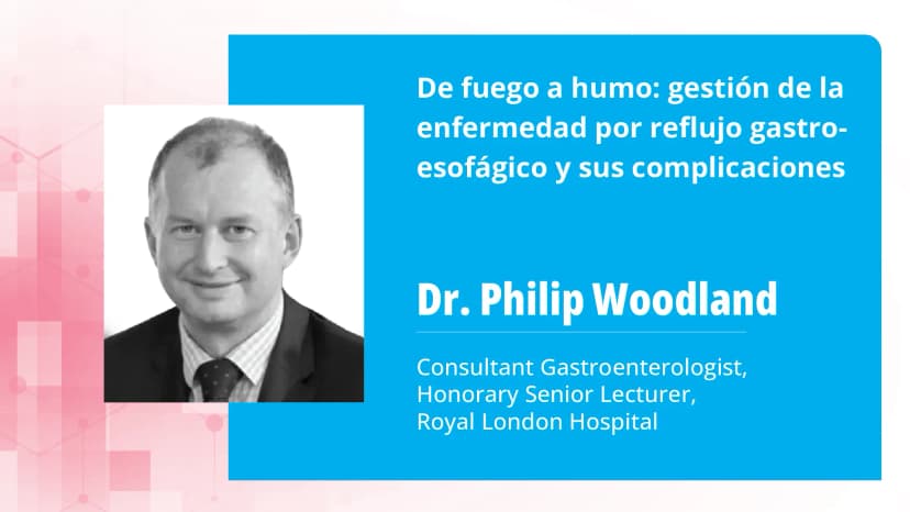 De fuego a humo: gestión de la enfermedad por reflujo gastroesofágico y sus complicaciones