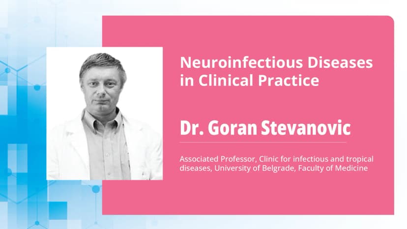Part 2: Neuroinfectious Diseases  in Clinical Practice