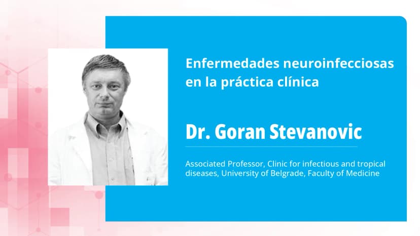 Parte 2: Enfermedades neuroinfecciosas en la práctica clínica