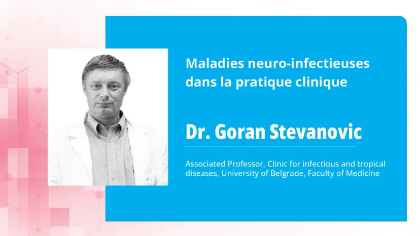 Partie 2 : Maladies neuro-infectieuses dans la pratique clinique