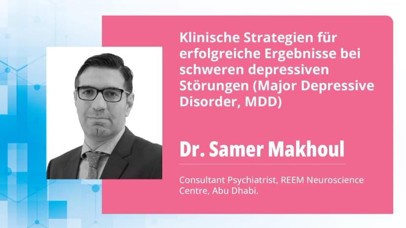 Klinische Strategien für erfolgreiche Ergebnisse bei schweren depressiven Störungen (Major Depressive Disorder, MDD)