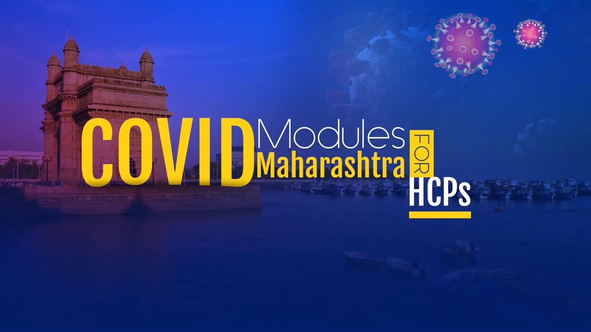 COVID Modules for Maharashtra HCPs