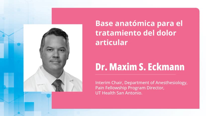 Base anatómica para el tratamiento del dolor articular