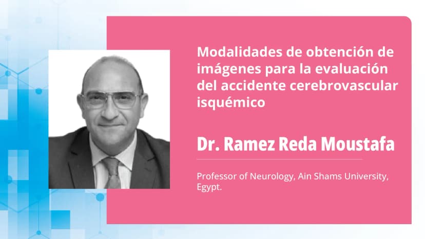 Parte 3: Modalidades de obtención de imágenes para la evaluación del accidente cerebrovascular isquémico: determinación de la intervención