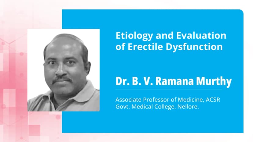 Part 2: Evaluation and Management of Erectile Dysfunction