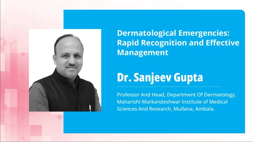 Dermatological Emergencies: Rapid Recognition and Effective Management