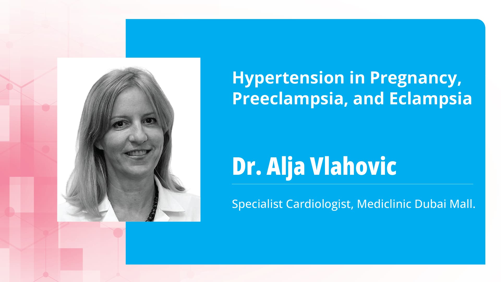 Hypertension in Pregnancy, Preeclampsia, and Eclampsia