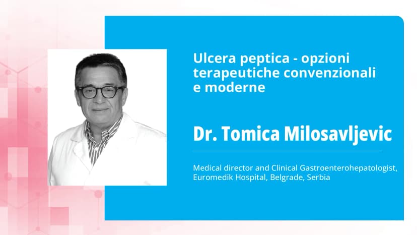 Ulcera peptica - opzioni terapeutiche convenzionali e moderne
