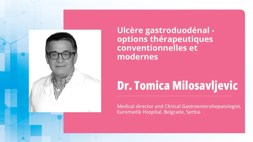 Ulcère gastroduodénal - options thérapeutiques conventionnelles et modernes