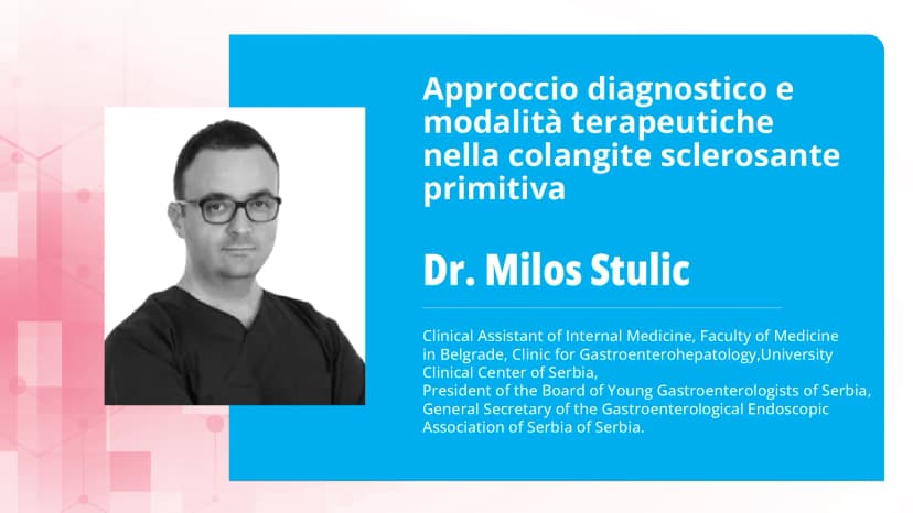 Approccio diagnostico e modalità terapeutiche nella colangite sclerosante primitiva
