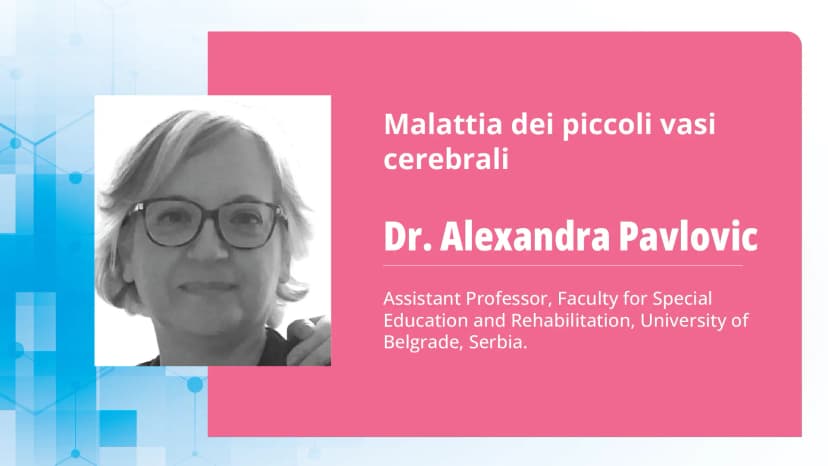 Parte 2: Malattia dei piccoli vasi cerebrali: imaging e gestione