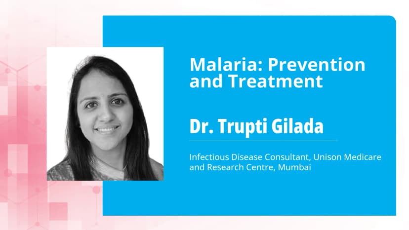 Malaria: Prevention and Treatment