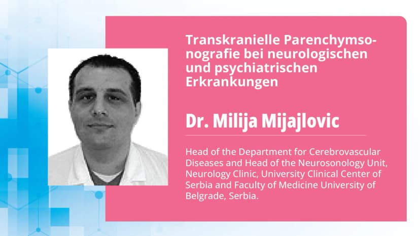 Teil 2: Klinische Anwendungen der transkraniellen Parenchymsonografie