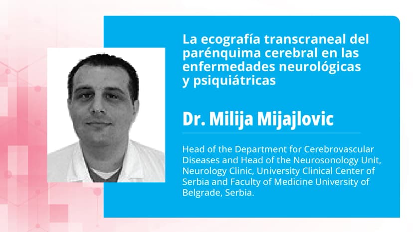 Parte 2: Aplicaciones clínicas de la ecografía transcraneal del parénquima cerebral