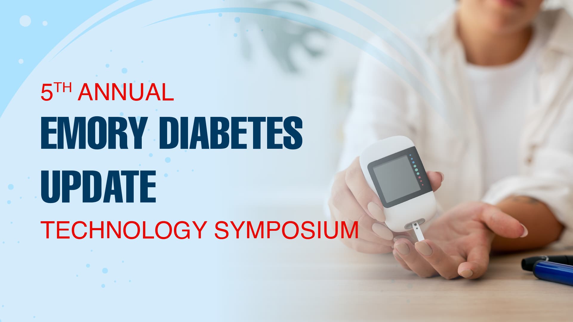 5th Annual Emory Diabetes Update Technology Symposium
