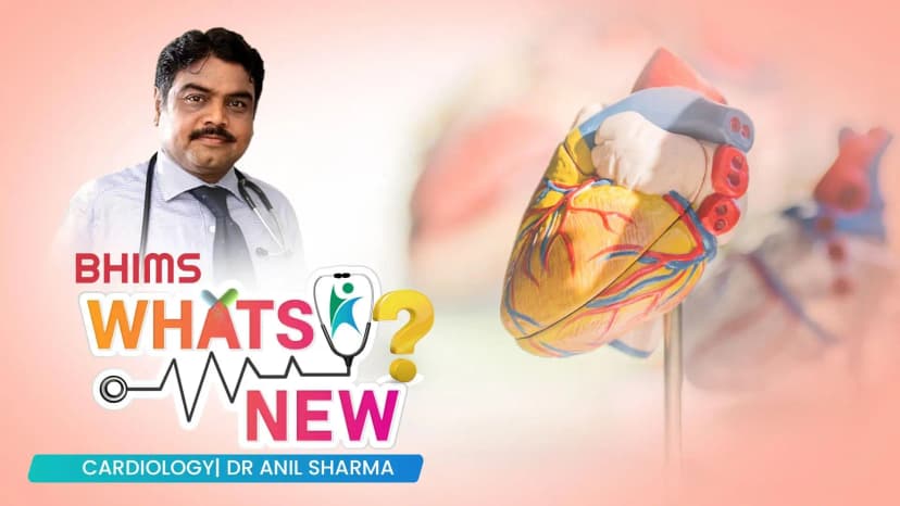 What's new? Cardiology | Dr. Anil Sharma fr. Dr. Akshay Kashid