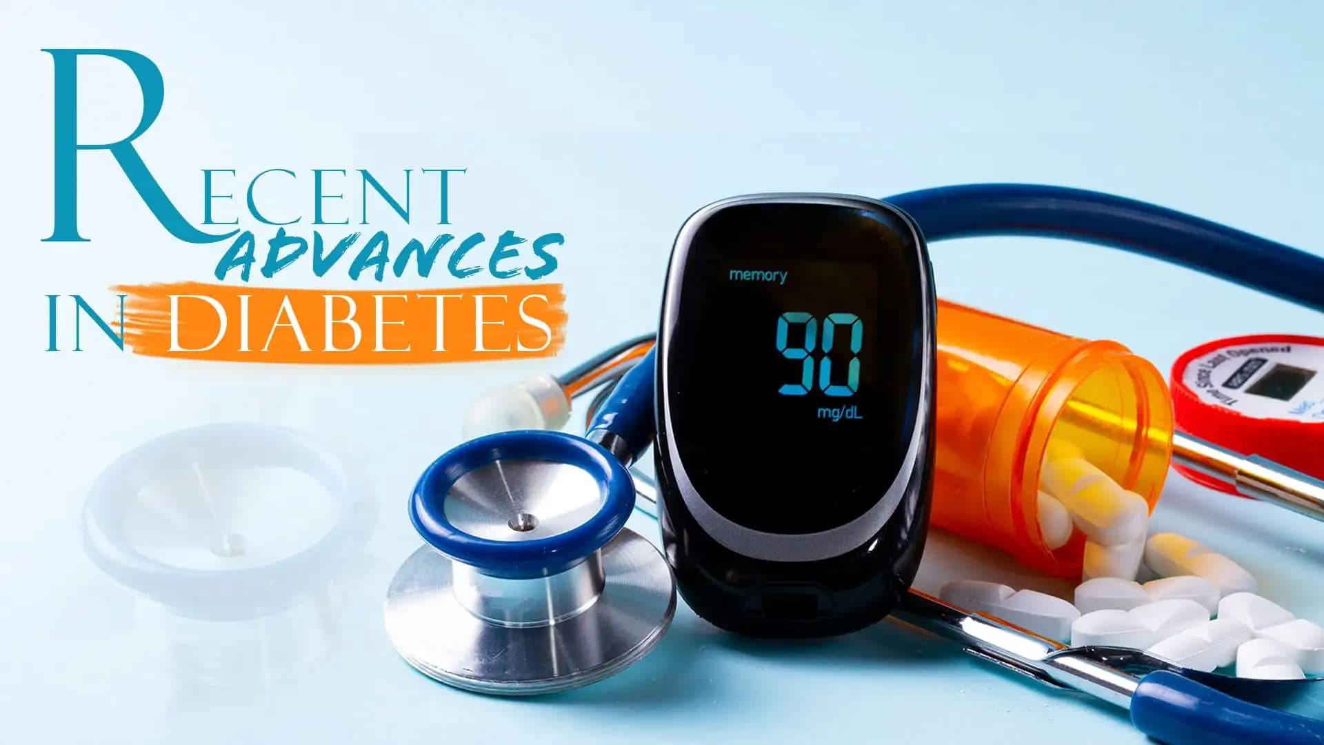 Recent Advances in Diabetes