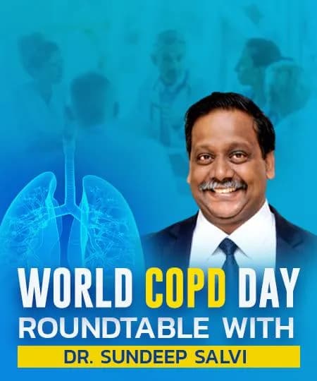 World COPD Day- Roundtable with Dr. Sundeep Salvi