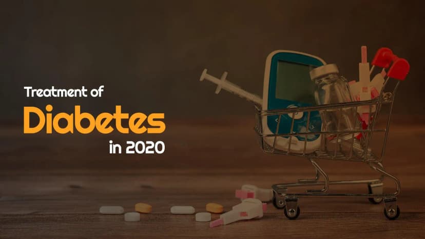 Treatment of Diabetes in 2020