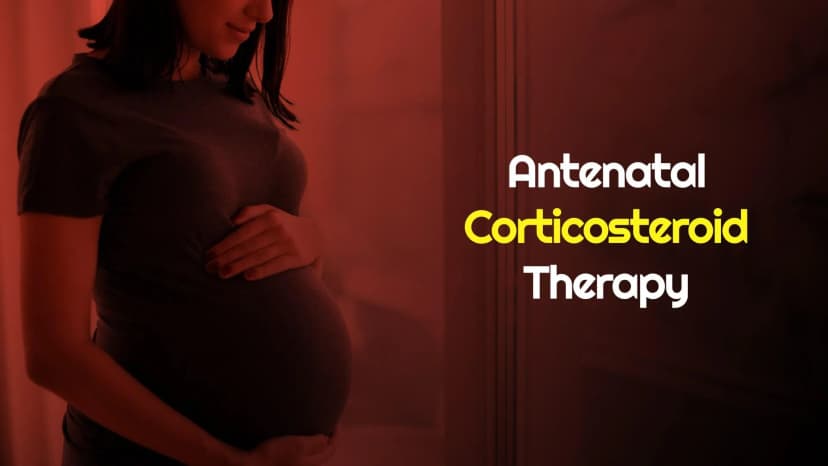 Antenatal Corticosteroid Therapy for Reduction of Neonatal Respiratory Morbidity and Mortality from Preterm Delivery