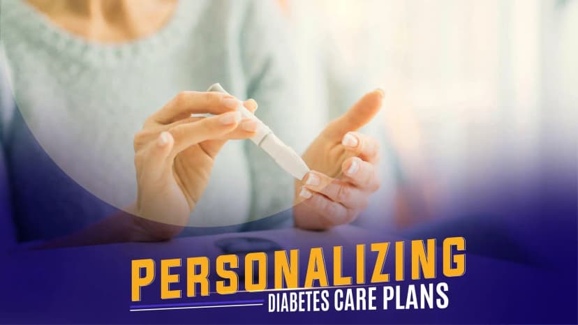 Leveraging Personalized Diabetes Care Plans to Overcome Therapeutic Inertia