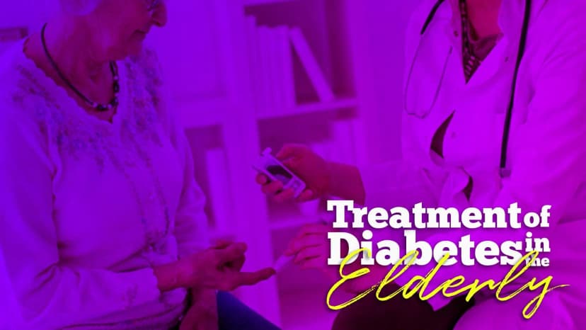 Treatment of Diabetes in the Elderly