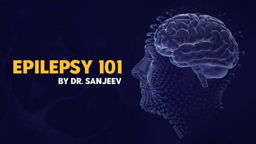 Epilepsy Care- Screening, Diagnosis and Management