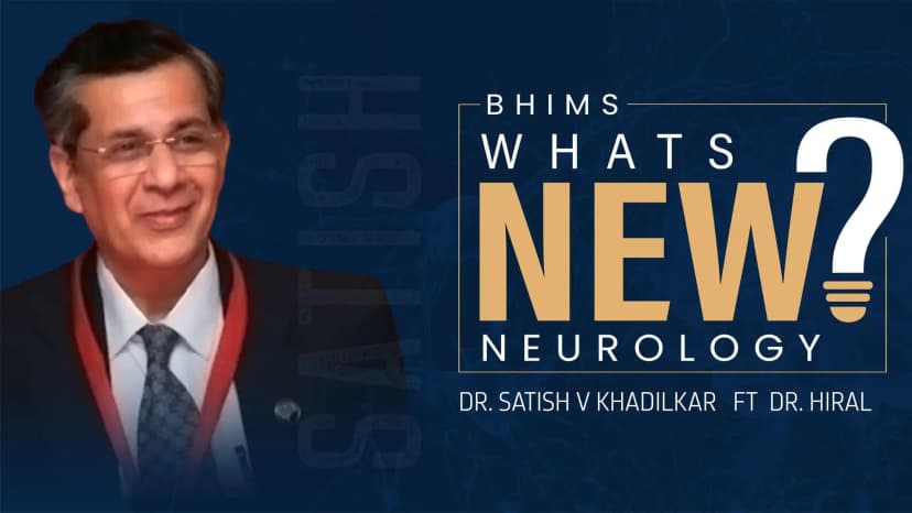 What's new? Neurology Dr. Satish ft Dr. Hiral