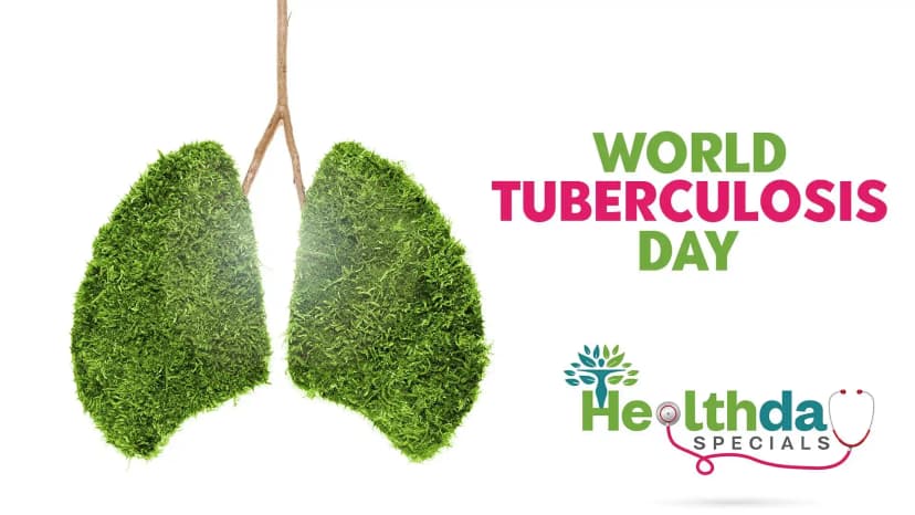 World Tuberculosis Day | Health day Specials