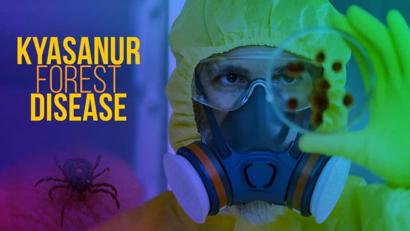 Kyasanur Forest Disease: Manifestations and its Management