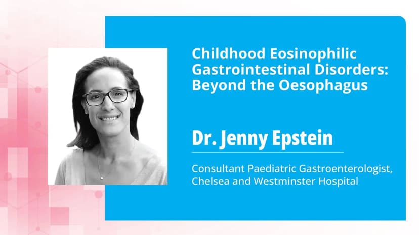 Childhood Eosinophilic Gastrointestinal Disorders: Beyond the Oesophagus