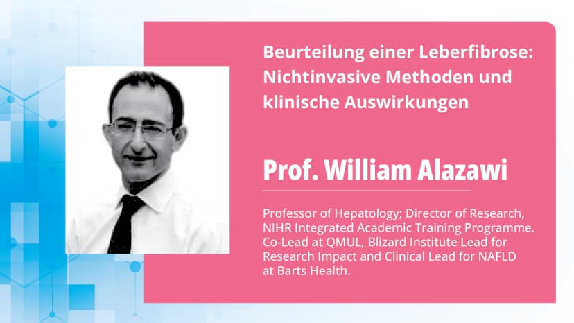 Beurteilung einer Leberfibrose: Nichtinvasive Methoden und klinische Auswirkungen