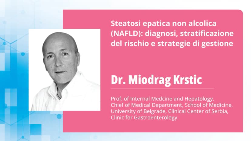 Parte 2: Steatosi epatica non alcolica (NAFLD): approcci diagnostici e gestione