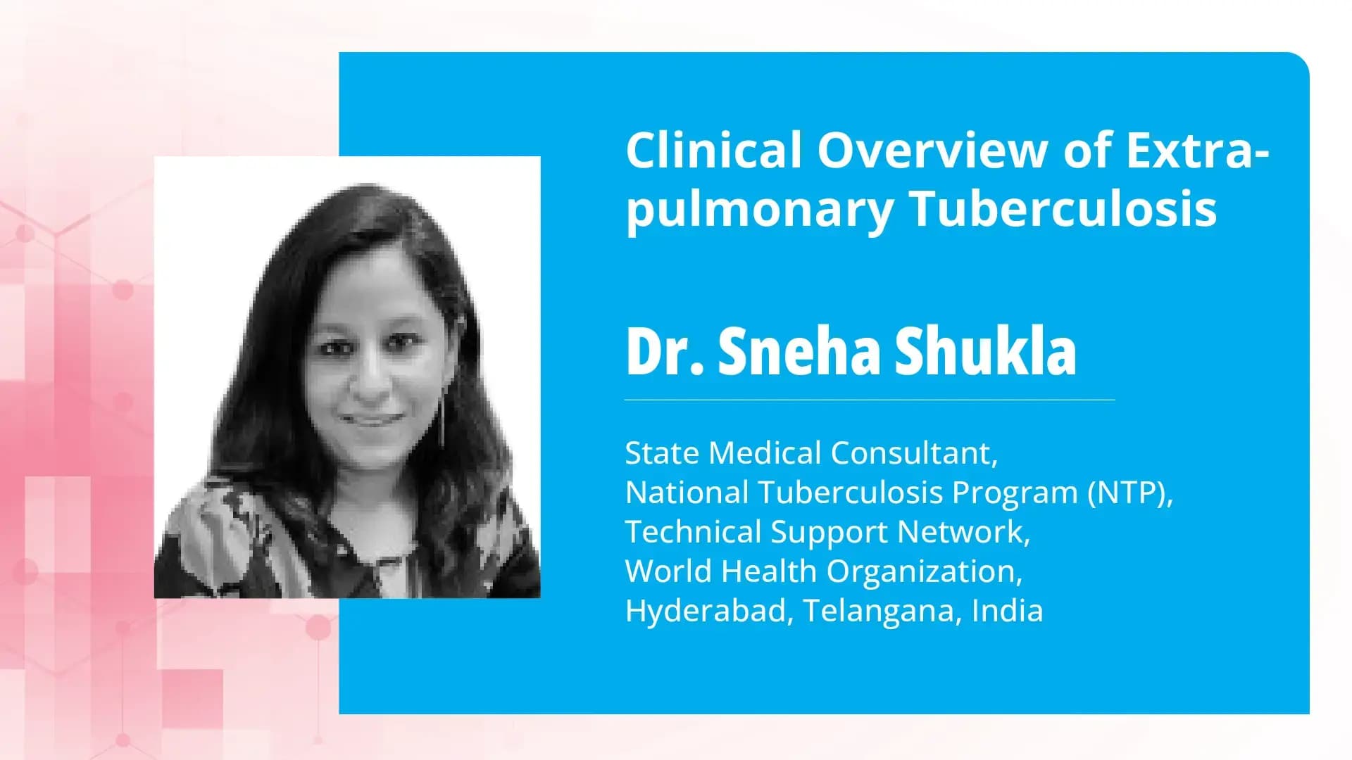 Clinical Overview of Extra-pulmonary Tuberculosis