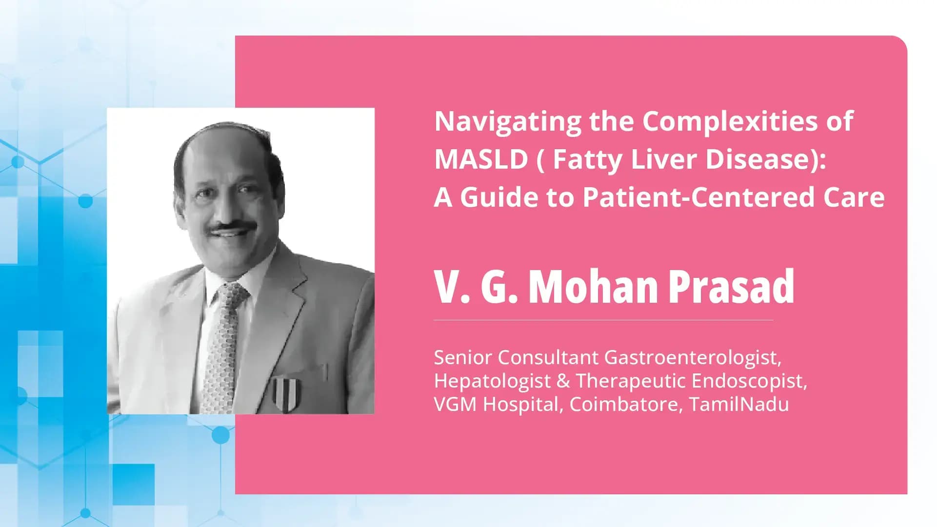 Navigating the Complexities of MASLD ( Fatty Liver Disease): A Guide to Patient-Centered Care