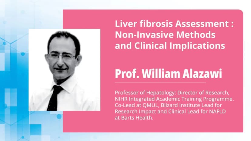Liver fibrosis Assessment : Non-Invasive Methods and Clinical Implications