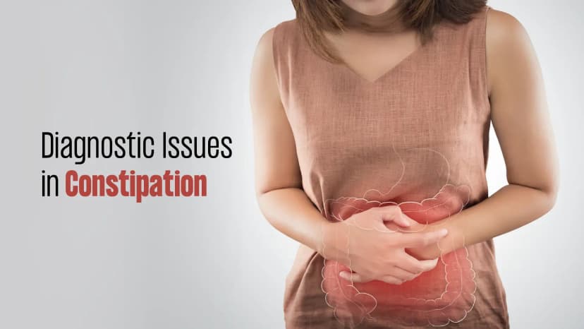 Diagnostic Issues in Constipation
