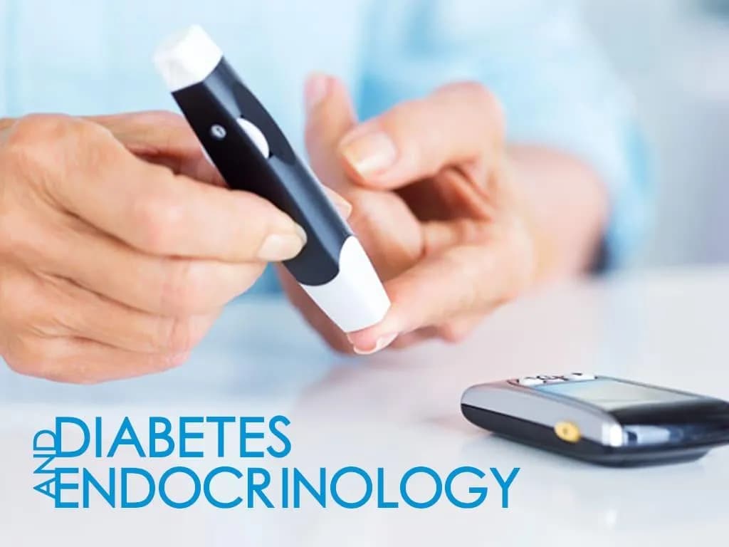 Diabetes and Endocrinology